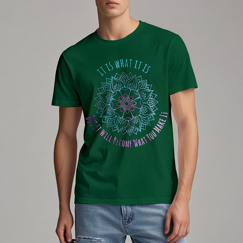 Camiseta Olivenorma "It Is What It Is" con frase de mandala