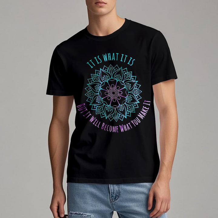 Camiseta Olivenorma "It Is What It Is" con frase de mandala