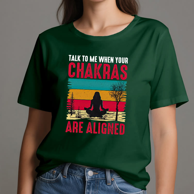Camiseta Olivenorma "Háblame cuando tus chakras estén alineados"