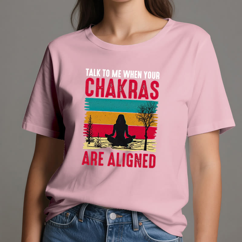 Camiseta Olivenorma "Háblame cuando tus chakras estén alineados"