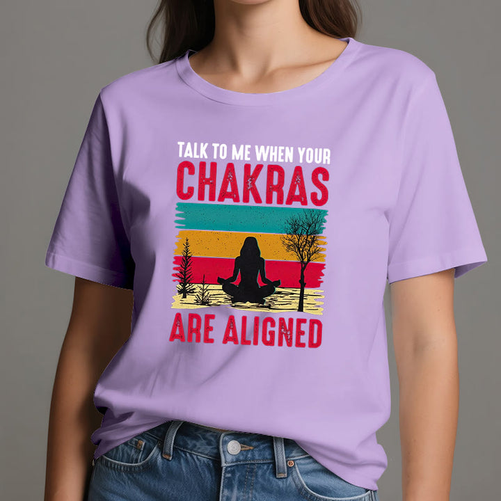 Camiseta Olivenorma "Háblame cuando tus chakras estén alineados"