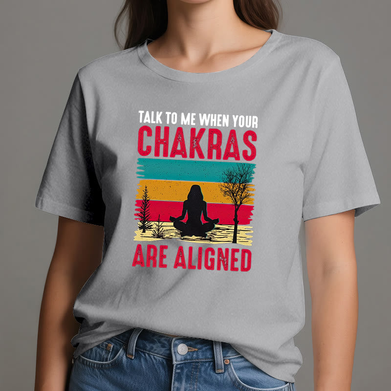 Camiseta Olivenorma "Háblame cuando tus chakras estén alineados"