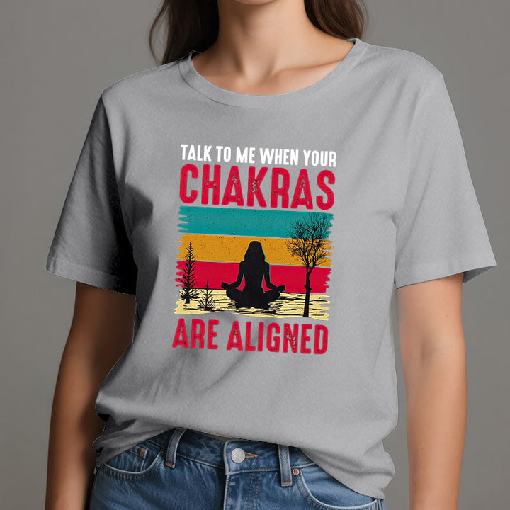 Camiseta Olivenorma "Háblame cuando tus chakras estén alineados"