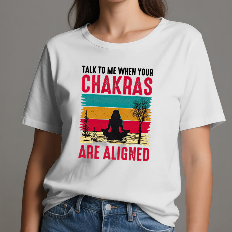 Camiseta Olivenorma "Háblame cuando tus chakras estén alineados"