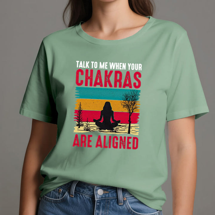 Camiseta Olivenorma "Háblame cuando tus chakras estén alineados"