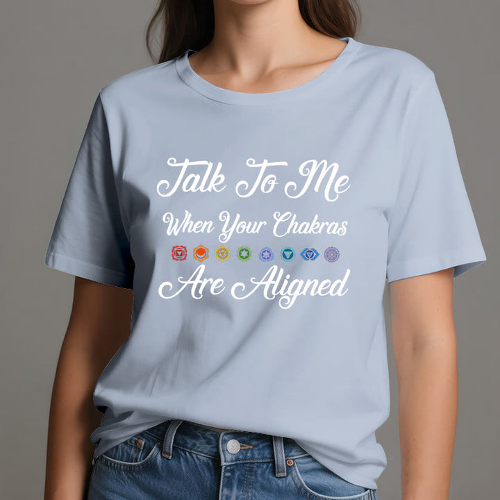 Camiseta de yoga Olivenorma "Háblame cuando tus chakras estén alineados"