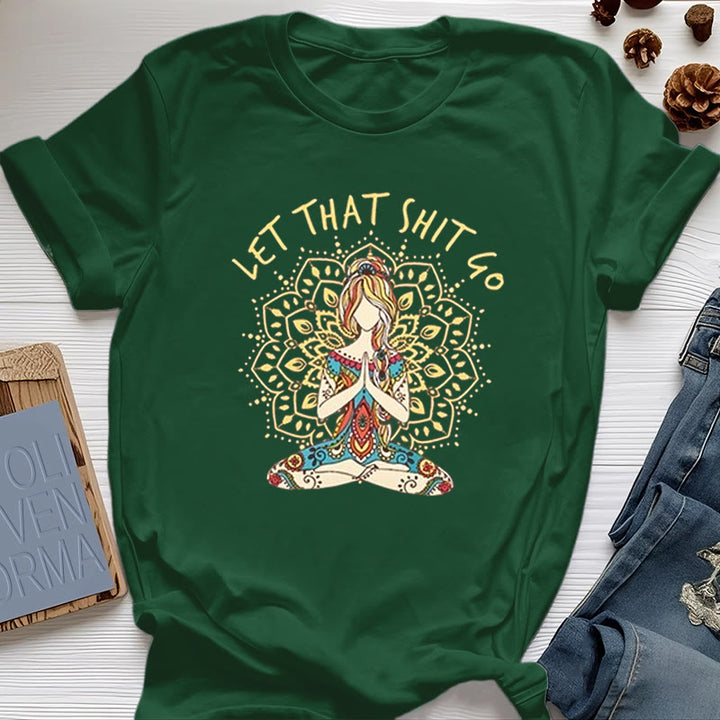 Camiseta de meditación de yoga sentada "Suelta esa mierda" de Olivenorma