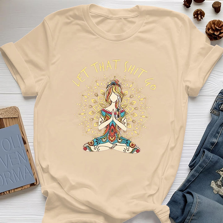 Camiseta de meditación de yoga sentada "Suelta esa mierda" de Olivenorma
